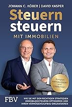 Steuern steuern mit Immobilien: Wie Sie mit den ri